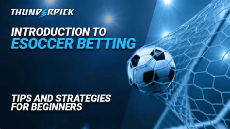 esoccer betting sites|Soccer Betting Sites for 2024 .